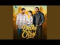 Delhi Ki Chori