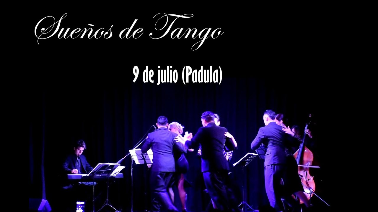 "Sueños de tango" - "9 de julio" (Padula)