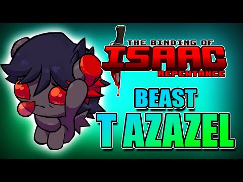 Tainted Azazel to Beast (SF2) - Hutts Streams Repentance