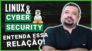 A importância do Linux para o profissional de Cibersegurança