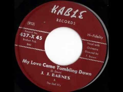 J. J. Barnes & The Dell Fi's - My Love Came Tumbling Down (Kable 437) 1960