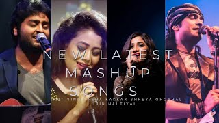 Download lagu New latest Mashup songs(Arijit Singh,Neha Kakkar,Shreya Ghoshal, Jubin Nautiyal)#newmashup mp3