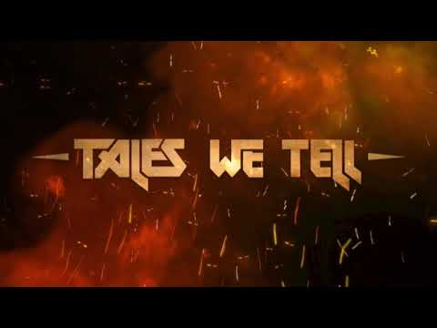 TALES WE TELL - Trial by Fire (Official lyric video) online metal music video by TALES WE TELL