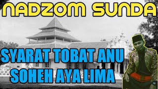 Download lagu Nadzom Sunda | Syarat Tobat Anu Soheh Aya Lima mp3 Download lagu Nadzom Sunda | Syarat Tobat Anu Soheh Aya Lima mp3