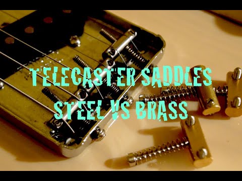TELECASTER SADDLES - STEEL VS BRASS