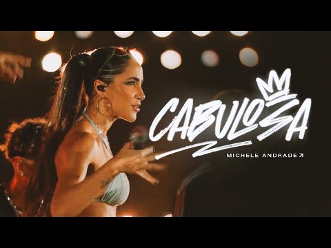 Cabulosa - Michele Andrade (EP CABULOSA)