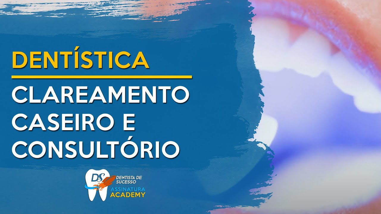 Clareamento Caseiro X Consultório | DENTÍSTICA