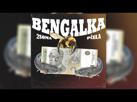 2soma - BENGALKA (ft. Pčela)