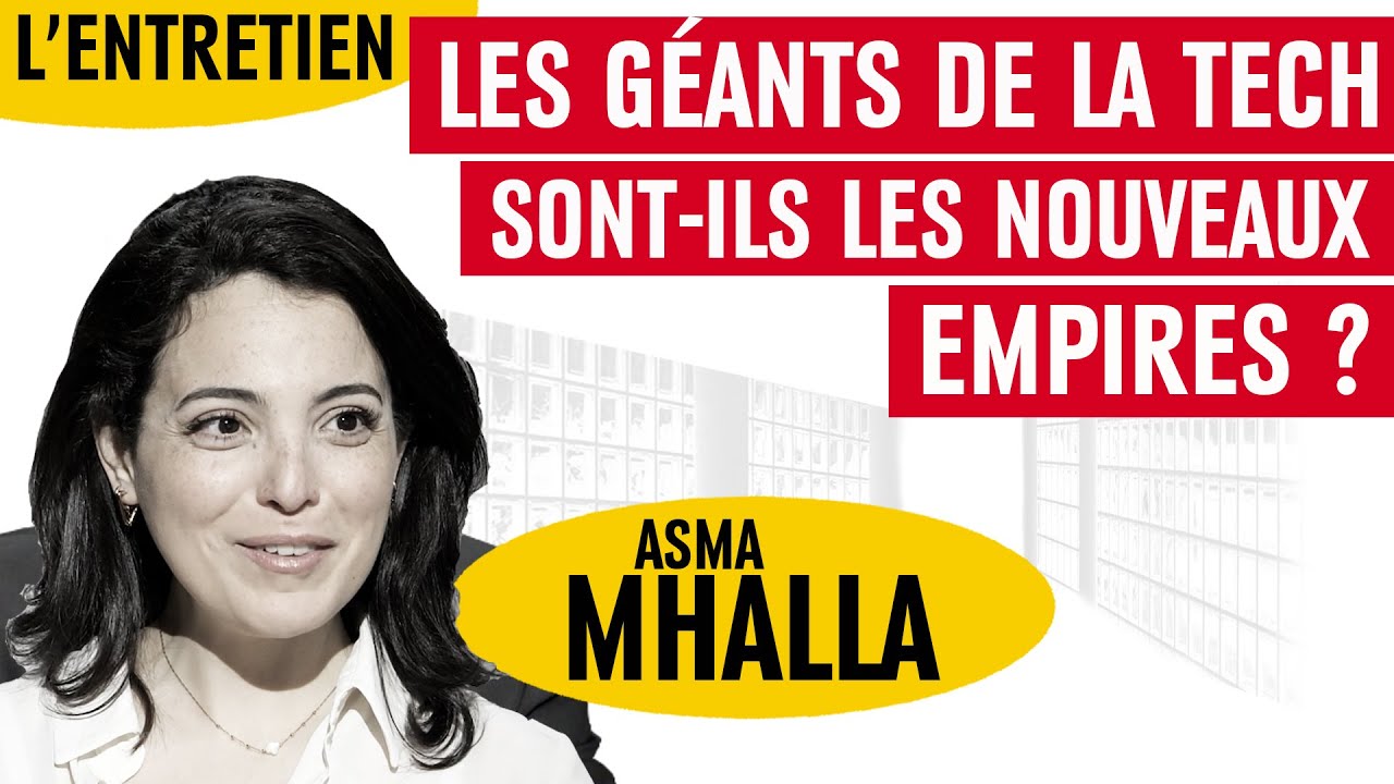 Les géants de la Tech sont-ils les nouveaux empires ? Avec Asma Mhalla