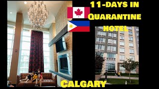 Quarantine Hotel l Hilton Calgary Airport Hotel l Buhay Canada l