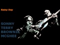 Rainy Day ~ Sonny Terry & Brownie McGhee