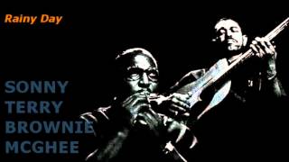 Rainy Day ~ Sonny Terry &amp; Brownie McGhee