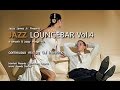 DJ Maretimo - Jazz Loungebar Vol.4 (Full Album ...