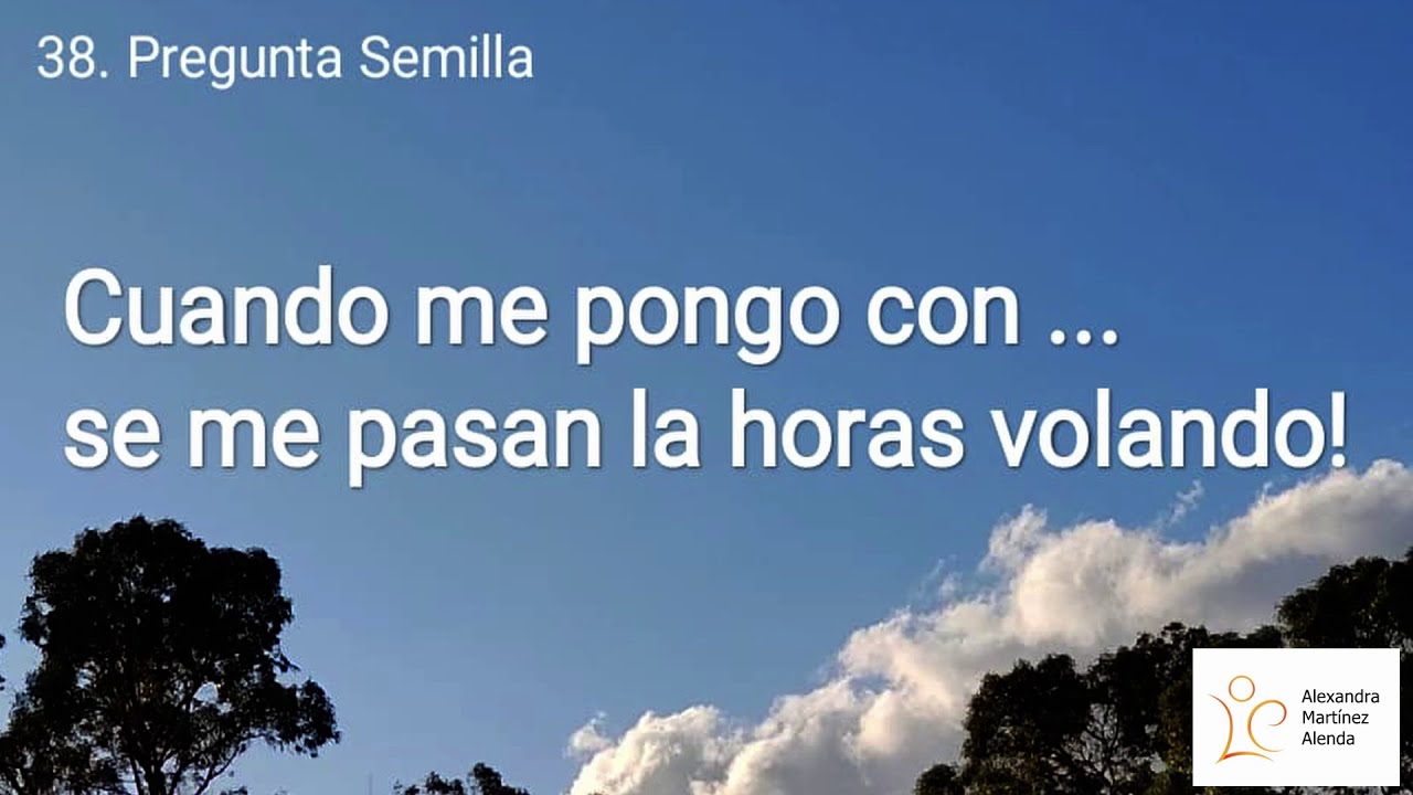 <b>Pregunta 38</b> Cuando me pongo con ... se me pasan las horas volando!