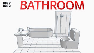 [1DAY_1CAD] BATHROOM (Tinkercad : Design / Project / Education)