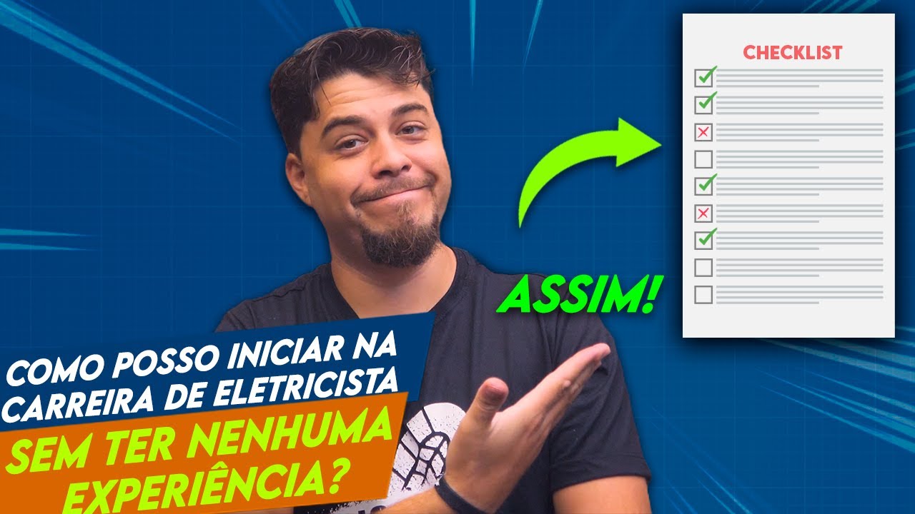 Como INICIAR na CARREIRA de ELETRICISTA sem ter NENHUMA EXPERIÊNCIA na área? 🤔😉