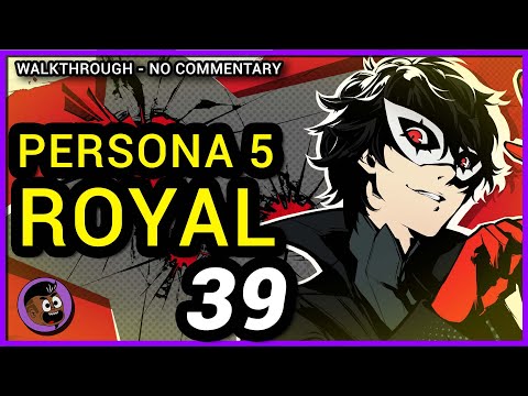 Persona 5 Royal 100% Walkthrough Part 39 - A Strange Palace - No Commentary (PC)