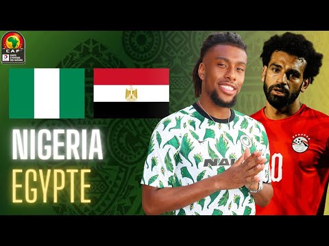 🔴🇳🇬🇪🇬 NIGERIA - EGYPTE LIVE / DEJA LE MATCH POUR LA 1ERE PLACE? / COUPE D'AFRIQUE / CAN / CAN 2021
