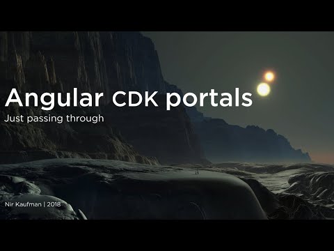 AngularNYC - Angular CDK portals - Nir Kaufman (@nirkaufman)