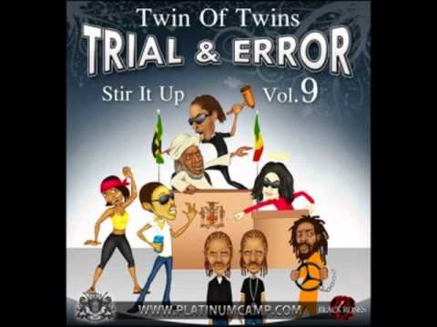 Bounty Killer Witness Big Wayne - TWINS OF TWINS STIR IT UP VOL.9 TRAIL & ERROR - 2011