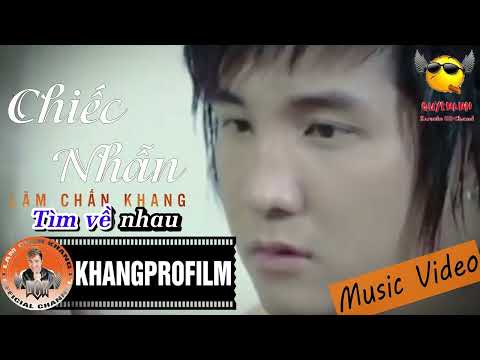 [Karaoke] Chiếc Nhẫn - Lâm Chấn Khang (Beat Chuẩn)