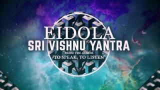 Eidola - Sri Vishnu Yantra