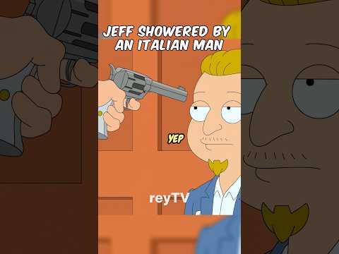 Jeff vs Italian mobster #americandad