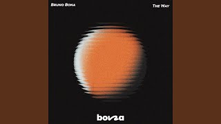 Bruno Bona - The Way video