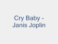 Cry baby - Janis Joplin 