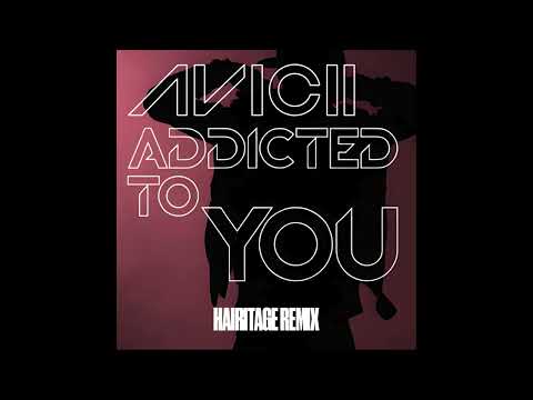 ADDICTED TO YOU (HAIRITAGE REMIX)
