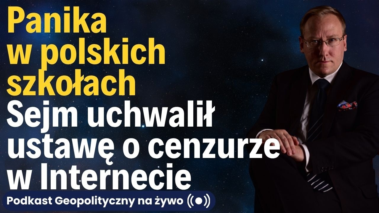 NA ŻYWO: Panika w polskich szkołach | Sejm uchwalił ustawę o cenzurze w Internecie