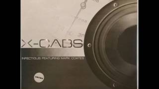 X-Cabs featuring Mark Coates - Infectious (2000)
