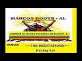 The Meditations - Having fun / MARCOS ROOTS - AL