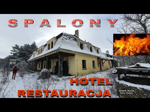 Spalona, opuszczona znana restauracja i hotel (urbex)