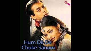 HUM DIL DE CHUKE SANAM (Title Song)--Kavita Krishnamurthy-Sung By Priyanka Singh