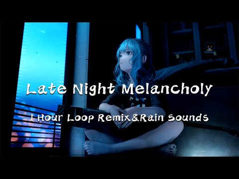 EA7 | Late Night Melancholy Remix Rain Sounds - Rube Boy & White Cherry (1 hour Relaxing music loop)