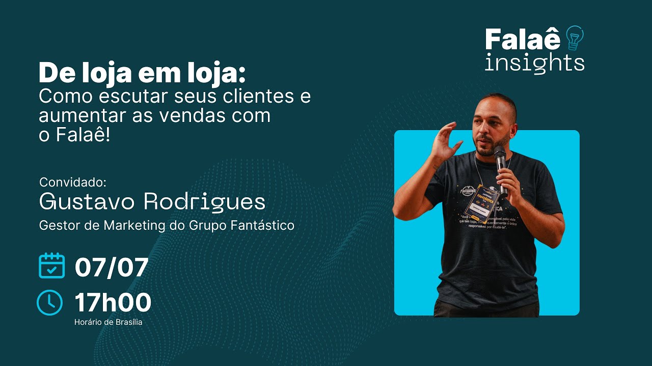 Falaê Insights #14 - De loja em loja: Como escutar seus clientes e aumentar as vendas com o Falaê!