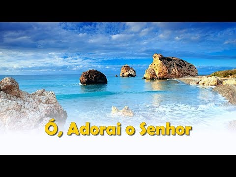 002 - Ó Adorai o Senhor (Hinário Adventista HD)