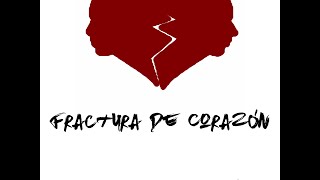 Señor Mapache - Fractura De Corazón