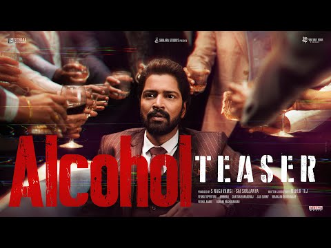 Alcohol Official Teaser