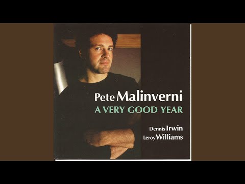 It Was a Very Good Year