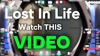 Lost in Life? Watch This – I’ll Change Your Life in 5 Minutes