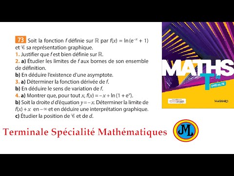 Etude de fonction avec Ln et Exp. Ex 73 p 188 du Sésamath en terminale spé maths. Livre MAGNARD.