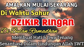 Download lagu Sempatkan Baca,Dzikir Mustajab Di Waktu Sahur, Dosa-dosa Diampuni,Mendapat Ridho Allah SWT mp3