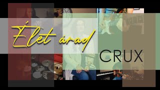CRUX - Élet árad (OFFICIAL MUSIC VIDEO)