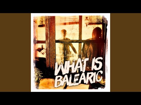 What is Balearic