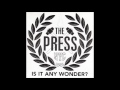 The Press - Is it any wonder? (EP 1994)