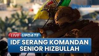 IDF Bombardir Pinggiran Selatan Beirut, Komandan Senior Hizbullah Tewas dalam Serangan Udara