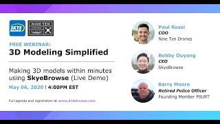 &quot;SkyeBrowse: Drone Mapping Simplified&quot; - Nine Ten Drones Webinar
