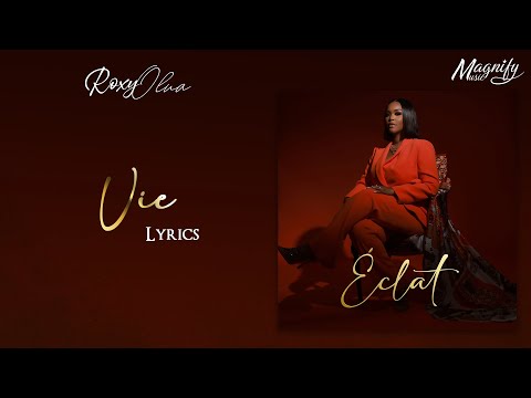 Roxy Olua - Vie (Lyrics #3)